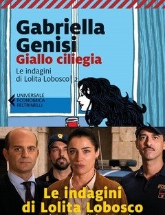 Giallo Ciliegia<br>Le Indagini Di Lolita Lobosco<br>Vol<br>2