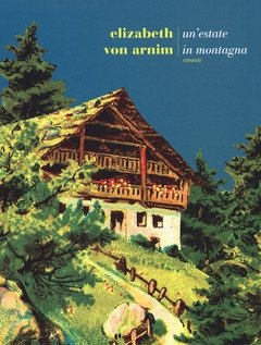 Un" Estate In Montagna