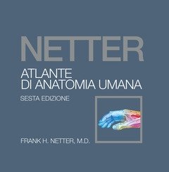 Netter<br>Atlante Di Anatomia Umana
