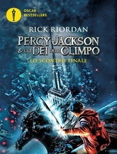 Lo Scontro Finale<br>Percy Jackson E Gli Dei Dell"Olimpo<br>Vol<br>5
