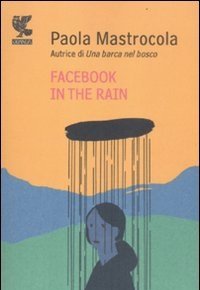 Facebook In The Rain