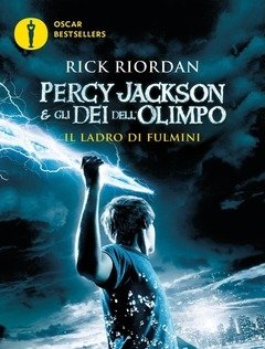 Il Ladro Di Fulmini<br>Percy Jackson E Gli Dei Dell"Olimpo<br>Vol<br>1