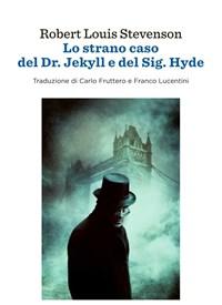 Lo Strano Caso Del Dr<br>Jekyll E Del Sig<br>Hyde