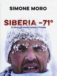 Siberia -71°<br>Là Dove Gli Uomini Amano Il Freddo