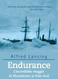 Endurance<br>Lincredibile Viaggio Di Shackleton Al Polo Sud