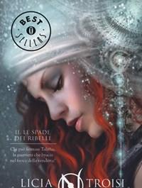 Le Spade Dei Ribelli<br>I Regni Di Nashira<br>Vol<br>2