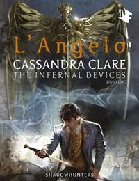 Langelo<br>Shadowhunters<br>The Infernal Devices<br>Vol<br>1