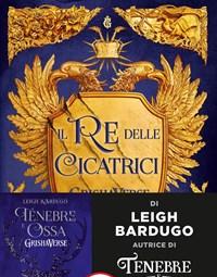 Il Re Delle Cicatrici<br>Libro 1 Di 2 Il Re Delle Cicatrici