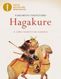 Hagakure<br>Il Libro Segreto Dei Samurai