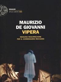 Vipera<br>Nessuna Resurrezione Per Il Commissario Ricciardi