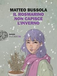 Il Rosmarino Non Capisce L"inverno