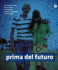 Prima Del Futuro