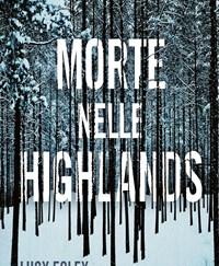 Morte Nelle Highlands