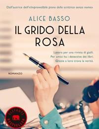 Il Grido Della Rosa