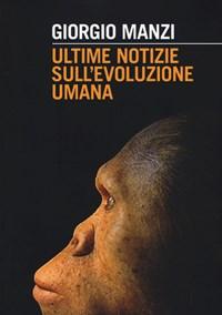 Ultime Notizie Sullevoluzione Umana