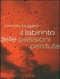 Il Labirinto Delle Passioni Perdute