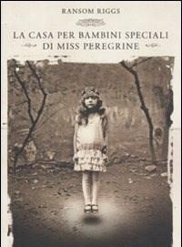 La Casa Per Bambini Speciali Di Miss Peregrine