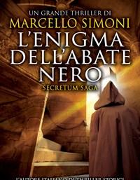L Enigma Dellabate Nero<br>Secretum Saga