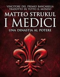 I Medici<br>Una Dinastia Al Potere