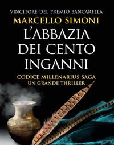 Labbazia Dei Cento Inganni<br>Codice Millenarius Saga