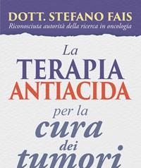 La Terapia Antiacida Per La Cura Dei Tumori