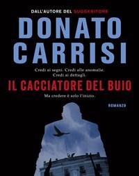 Il Cacciatore Del Buio<br>La Trilogia Di Marcus