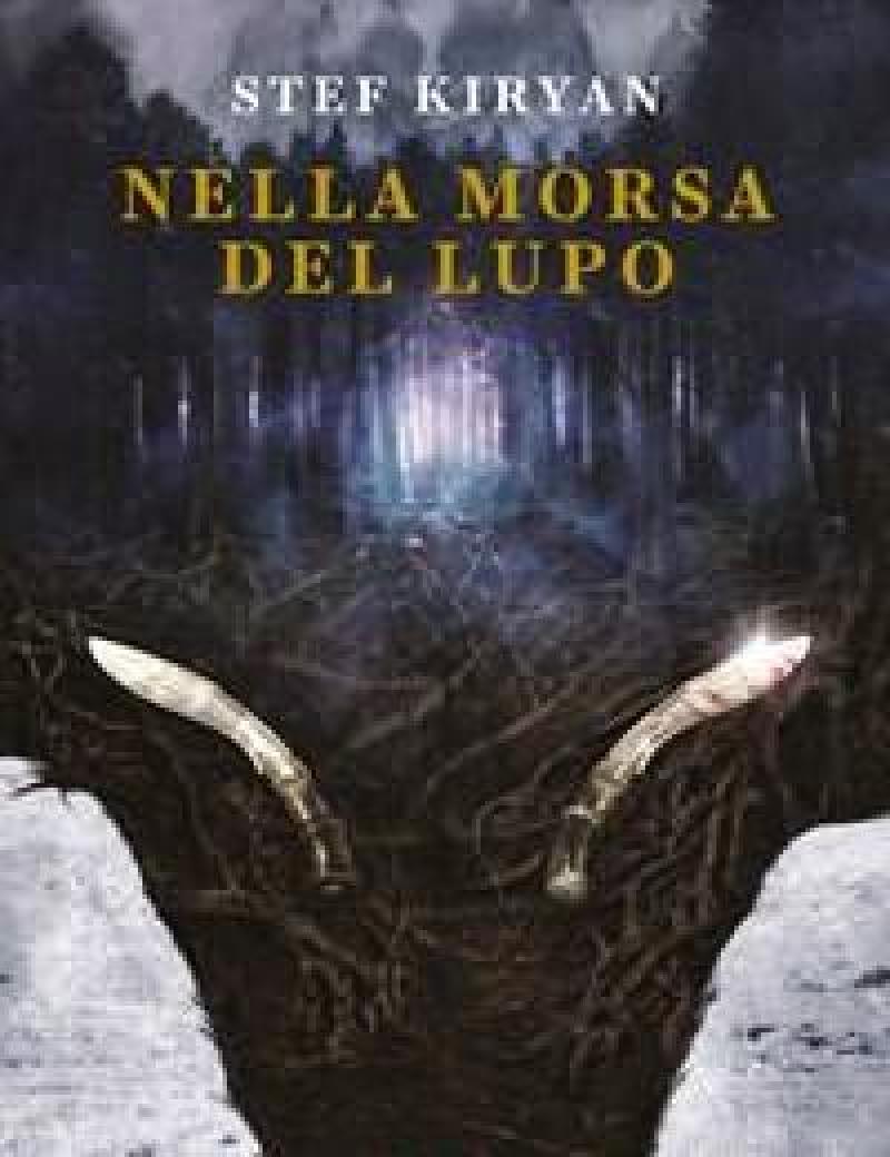 Nella Morsa Del Lupo