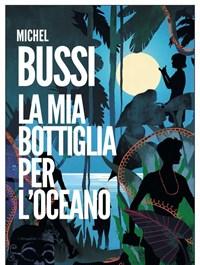 La Mia Bottiglia Per Loceano