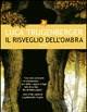 Il Risveglio Dellombra