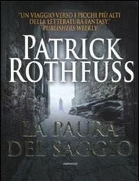 La Paura Del Saggio<br>Le Cronache Dellassasino Del Re<br>Vol<br>2