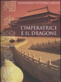 L Imperatrice E Il Dragone