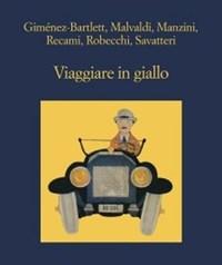 Viaggiare In Giallo