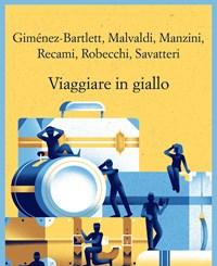 Viaggiare In Giallo