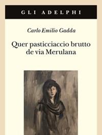 Quer Pasticciaccio Brutto De Via Merulana