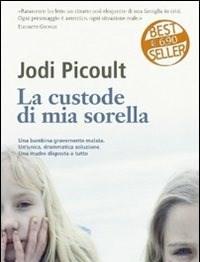 La Custode Di Mia Sorella