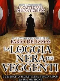 La Loggia Nera Dei Veggenti