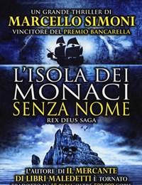 L Isola Dei Monaci Senza Nome