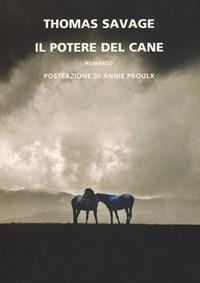 Il Potere Del Cane