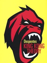 King Kong Theory