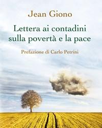 Lettera Ai Contadini Sulla Povertà E La Pace