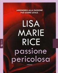 Passione Pericolosa