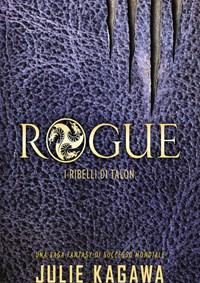 Rogue<br>I Ribelli Di Talon