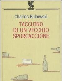 Taccuino Di Un Vecchio Sporcaccione