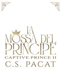 La Mossa Del Principe