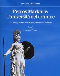 Luniversità Del Crimine<br>Unindagine Del Commissario Kostas Charitos