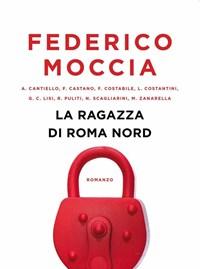 La Ragazza Di Roma Nord