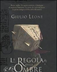 La Regola Delle Ombre