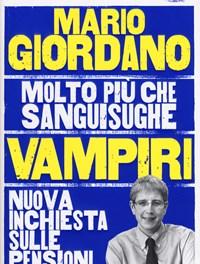 Vampiri<br>Nuova Inchiesta Sulle Pensioni Doro