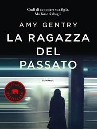 La Ragazza Del Passato