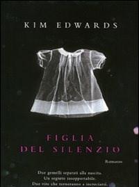 Figlia Del Silenzio